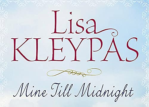 Lisa Kleypas - Mine Till Midnight : Number 1 in series - Paperback image 2