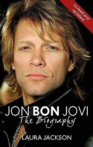 Laura Jackson - Jon Bon Jovi : The Biography - Paperback image 1