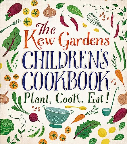 Joe Archer - Kew Gardens Children's Cookbook : Plant, Cook, Eat - image 1