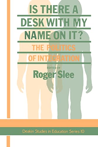 Is There A Desk With My Name On It? : The Politics Of Integration