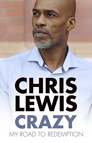Chris Lewis - Crazy : My Road to Redemption - Paperback image 1