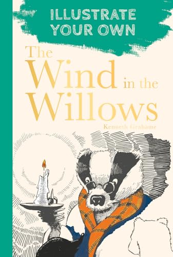Kenneth Grahame - Wind in the Willows : Illustrate Your Own - Paperbac image 1