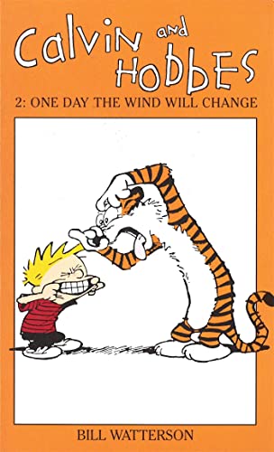 Bill Watterson - Calvin And Hobbes Volume 2: One Day the Wind Will Cha image 1