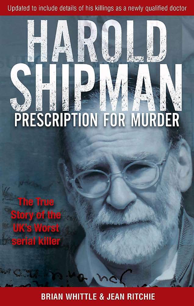Jean Ritchie - Harold Shipman - Prescription For Murder : The true sto image 1