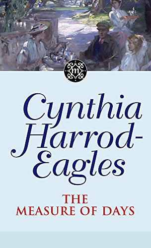 Cynthia Harrod-Eagle - Measure Of Days : The Morland Dynasty, Book 30 image 1