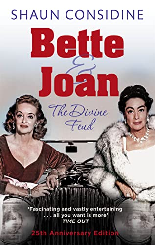 Shaun Considine - Bette And Joan: THE DIVINE FEUD - Paperback image 1