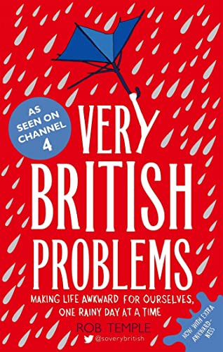 Rob Temple - Very British Problems : Making Life Awkward for Ourselves image 1