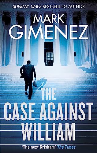 Mark Gimenez - Case Against William - Paperback image 1