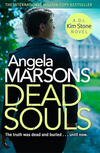 Angela Marsons - Dead Souls : A gripping serial killer thriller with a image 1