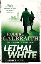 Robert Galbraith - Lethal White : Cormoran Strike Book 4 - Paperback image 1