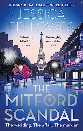 Jessica Fellowes - Mitford Scandal : Diana Mitford and a death at the image 1