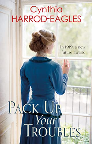 Cynthia Harrod-Eagle - Pack Up Your Troubles : War at Home 6 - Hardbac image 1