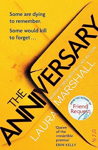 Laura Marshall - Anniversary : The addictive new thriller from the bes image 1