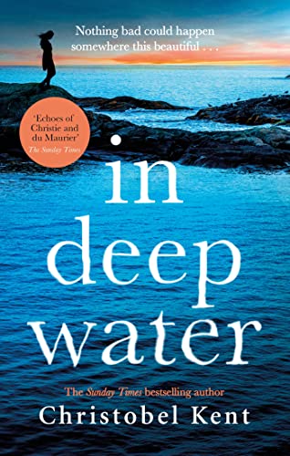 Christobel Kent - In Deep Water - Paperback image 1