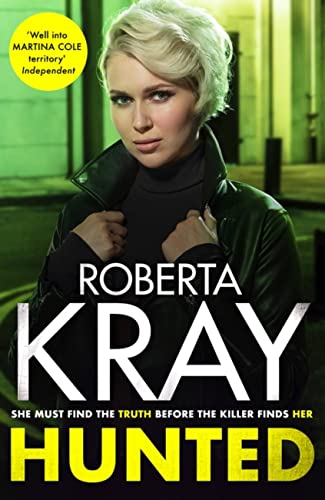 Roberta Kray - Hunted : gripping, gritty and unputdownable - the best image 1