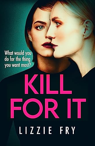 Lizzie Fry - Kill For It : How far will she go? - Paperback image 1
