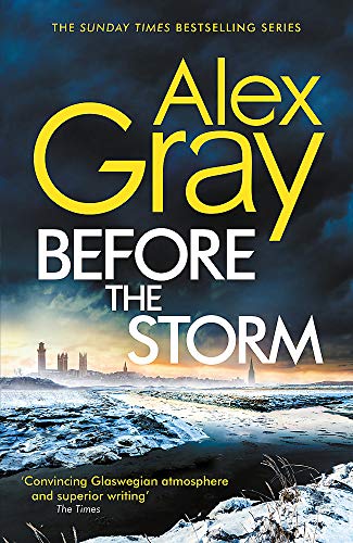 Alex Gray - Before the Storm : The thrilling new instalment of the Sun image 1