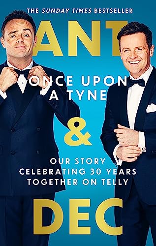 Declan Donnelly - Once Upon A Tyne : Our story celebrating 30 years to image 1