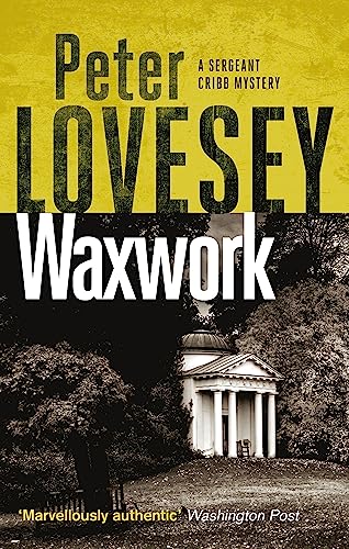 Peter Lovesey - Waxwork : The Eighth Sergeant Cribb Mystery - Paperbac image 1