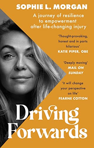 Sophie L Morgan - Driving Forwards : A journey of resilience and empow image 1