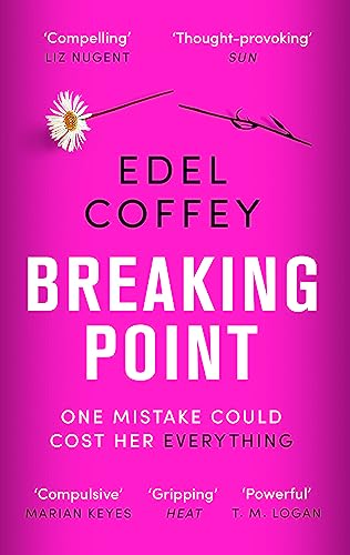 Edel Coffey - Breaking Point : The most gripping debut of the year - y image 1