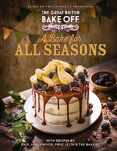 Bake Off Team - Great British Bake Off: A Bake for all Seasons : The o image 1