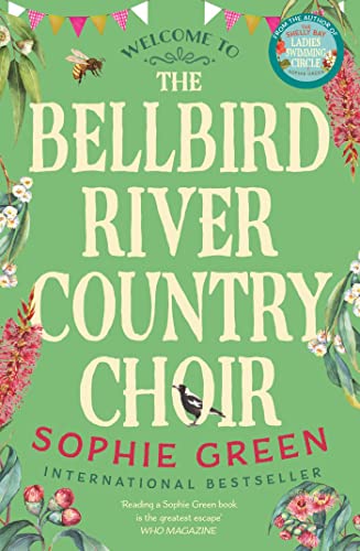 Sophie Green - Bellbird River Country Choir : A heartwarming story abo image 1