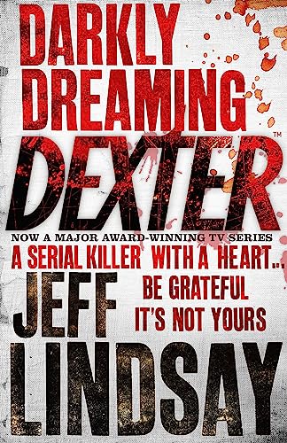 Jeff Lindsay - Darkly Dreaming Dexter : Book One - Paperback image 1