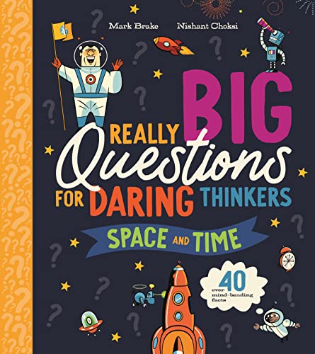 Mark Brake - Really Big Questions For Daring Thinkers: Space and Time image 1
