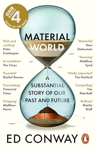 Ed Conway - Material World : A Substantial Story of Our Past and Futur image 1