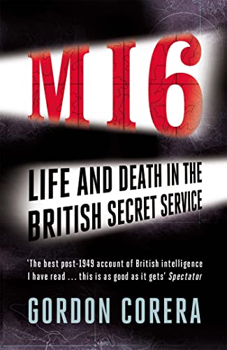 Gordon Corera - MI6 : Life and Death in the British Secret Service - P image 1