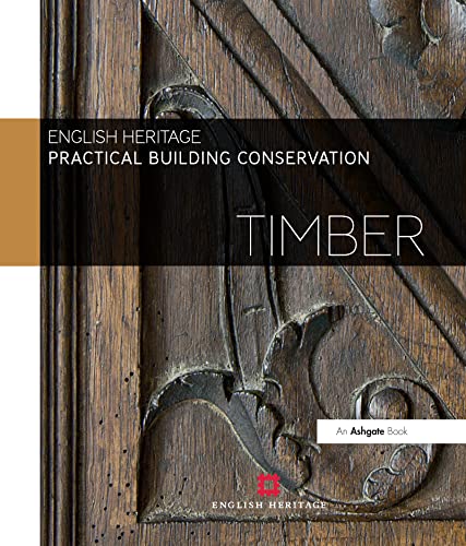 English Heritage - Practical Building Conservation: Timber - Hardback image 1
