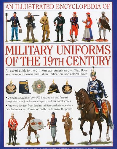Kevin F. Kiley - Illustrated Encyclopedia of Military Uniforms of the image 1
