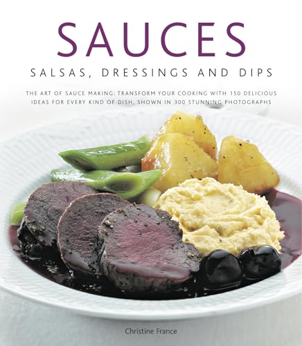 Christine France - Sauces, Salsas, Dressings and Dips - Hardback image 1