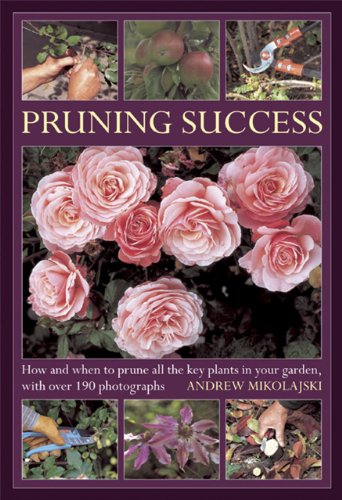Andrew Mikolajski - Pruning Success - Hardback image 1