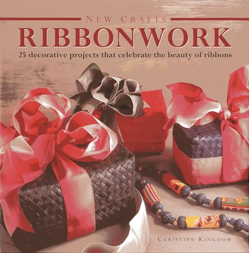 Christine Kingdom - New Crafts: Ribbonwork : 25 Decorative Projects Th image 1