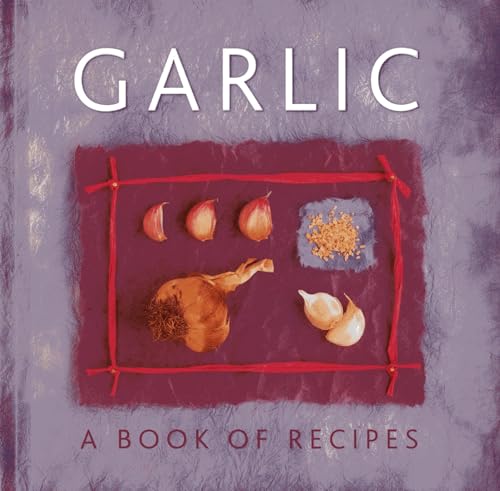 Helen Sudell - Garlic: A Book of Recipes - Hardback image 1