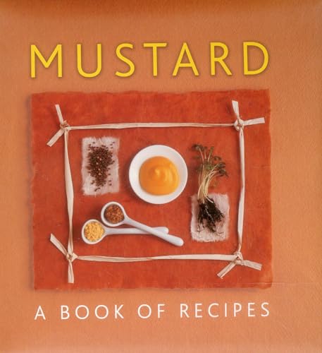 Helen Sudell - Mustard : A Book of Recipes - Hardback image 1