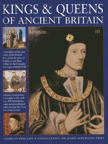Charles Phillips - Kings & Queens of Ancient Britain - Hardback image 1