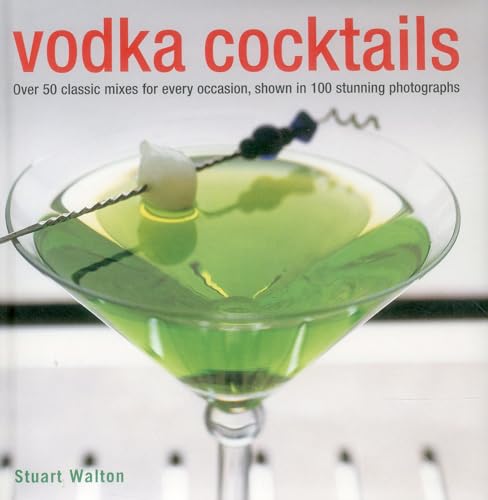 Stuart Walton - Vodka Cocktails - Hardback image 1