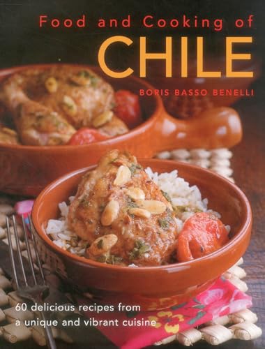 Boris Basso Benelli - Food and Cooking of Chile - Hardback image 1