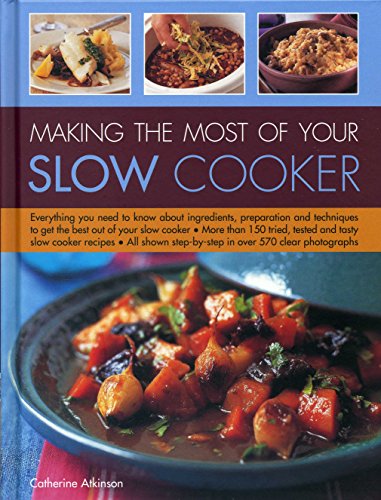 Atkinson Catherine - Making the Most of Your Slow Cooker - Hardback image 1