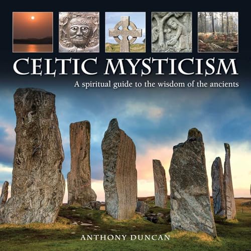 Anthony Duncan - Celtic Mysticism - Hardback image 1