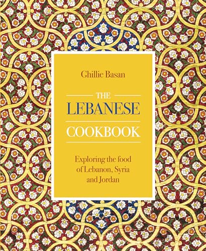 Ghillie Basan - Lebanese Cookbook : Exploring the food of Lebanon, Syr image 1
