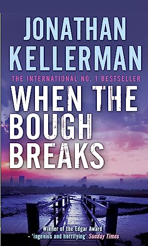 Jonathan Kellerman - When the Bough Breaks (Alex Delaware series, Book image 1