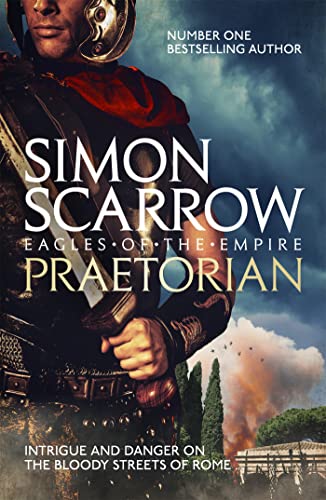 Simon Scarrow - Praetorian (Eagles of the Empire 11) - Paperback image 1