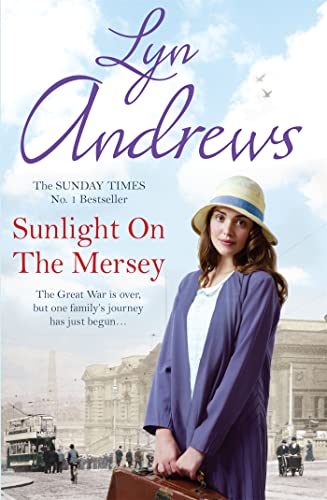 Lyn Andrews - Sunlight on the Mersey : An utterly unforgettable saga o image 1