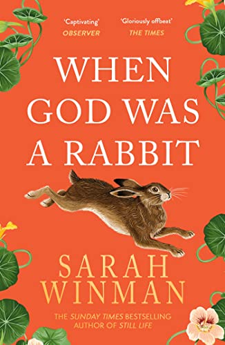Sarah Winman - When God was a Rabbit : The Richard and Judy Bestseller image 1