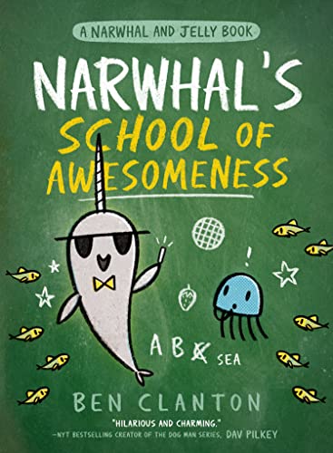 Ben Clanton - Narwhal's School of Awesomeness : Book 6 - Paperback image 1