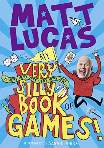 Matt Lucas - My Very Very Very Very Very Very Very Silly Book of Games image 1